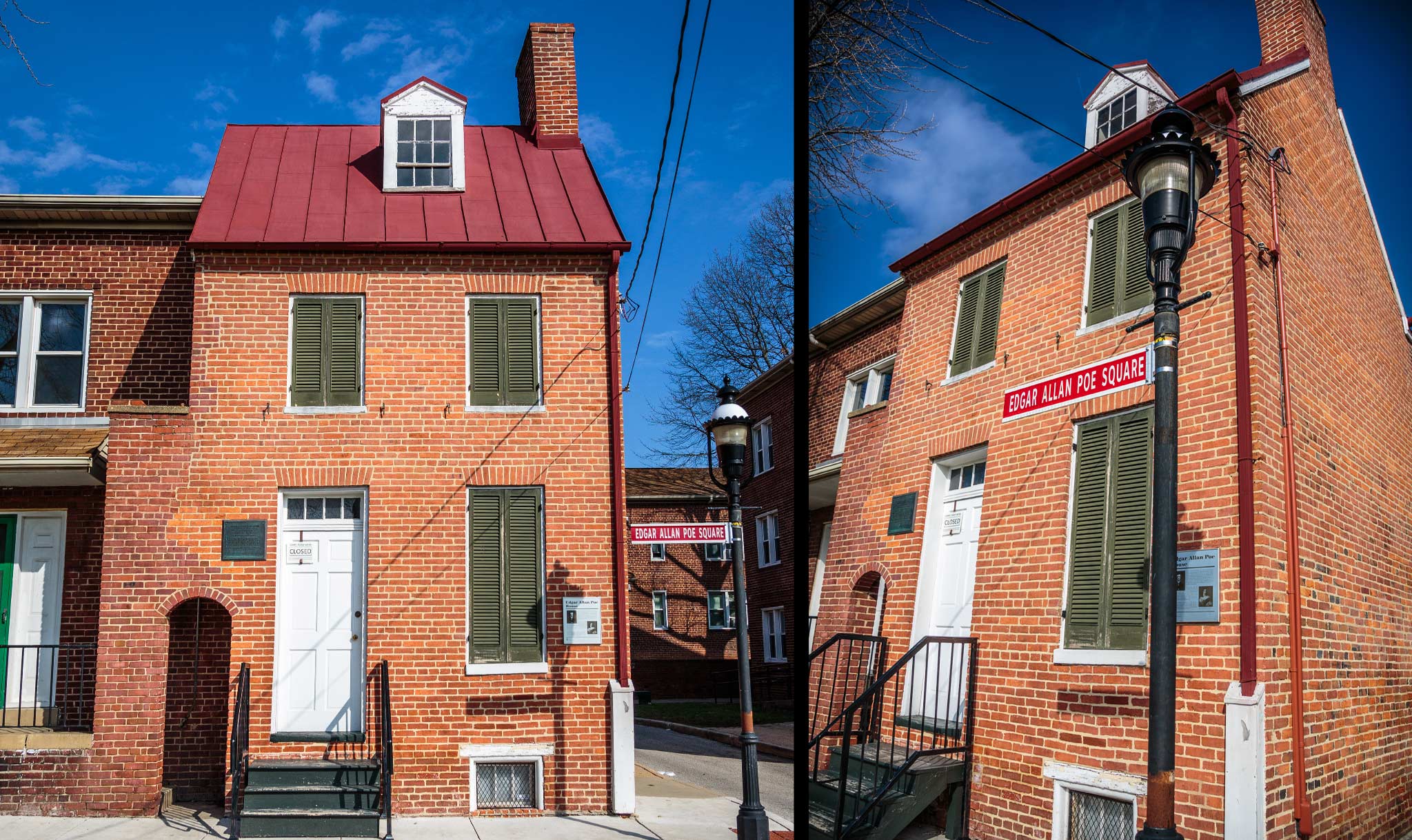 Today, people can visit the Poe House in Baltimore, Maryland.