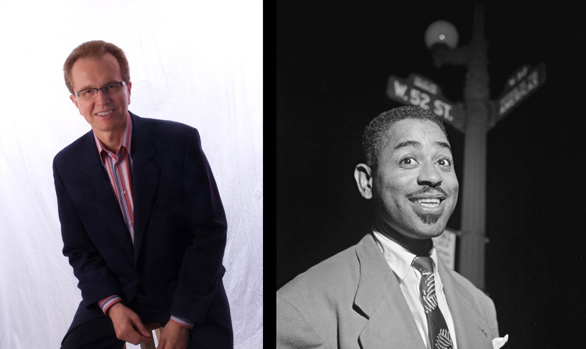 Jazz expert John Hasse (left) once met Dizzy Gillespie.